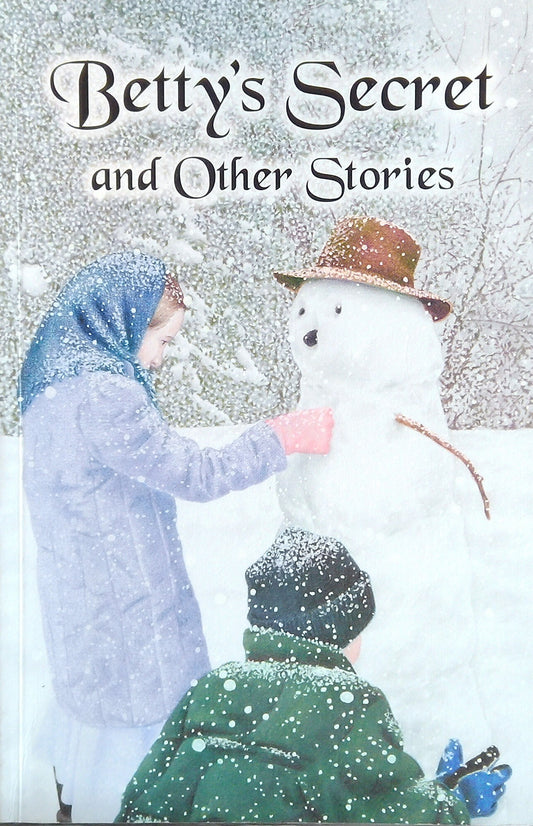 Betty's Secret And Other Stories