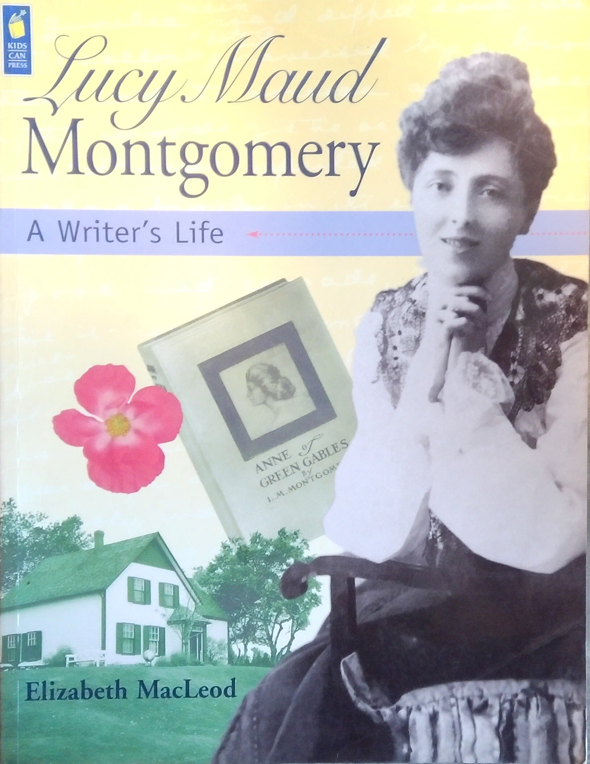 Lucy Maud Montgomery: A Writer's Life