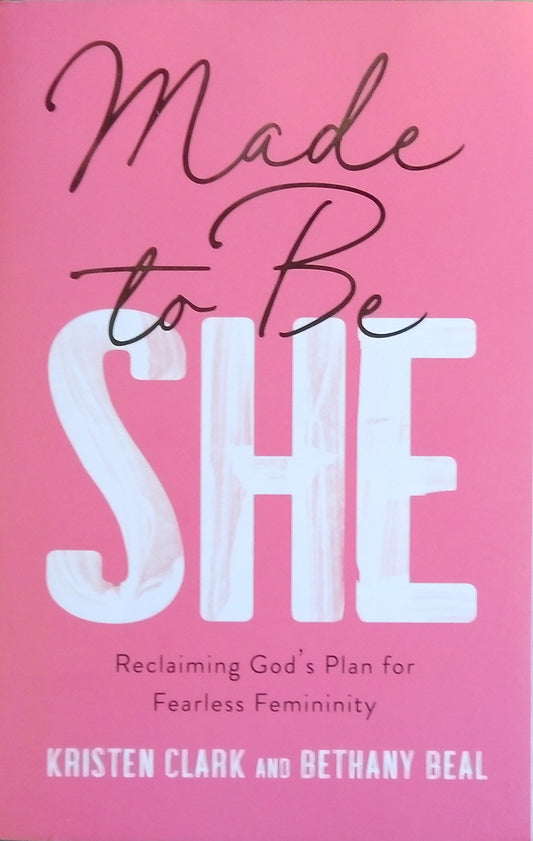 Made To Be She