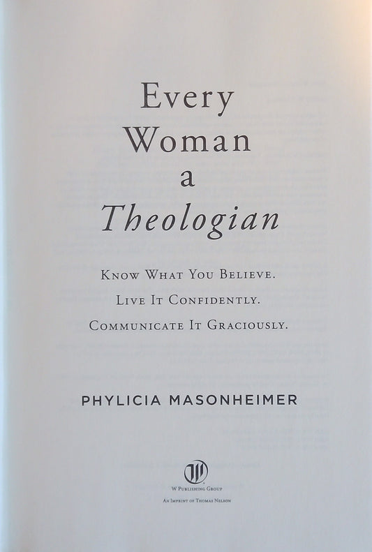 Every Woman A Theologian