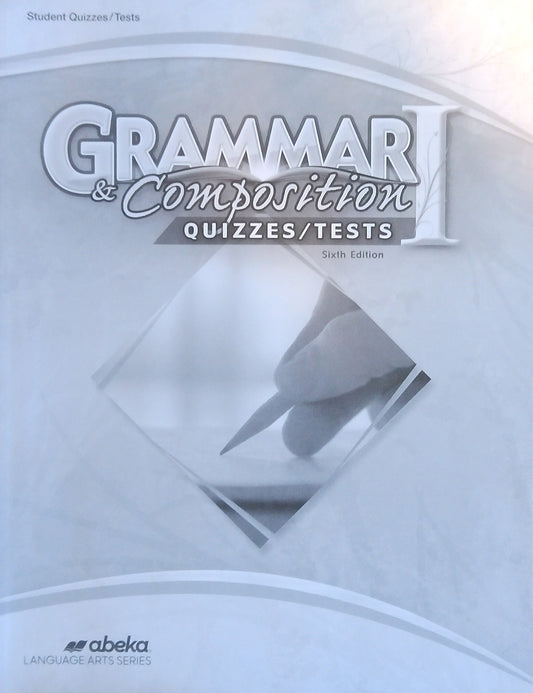 Grammar & Composition 1: Quizzes/Tests