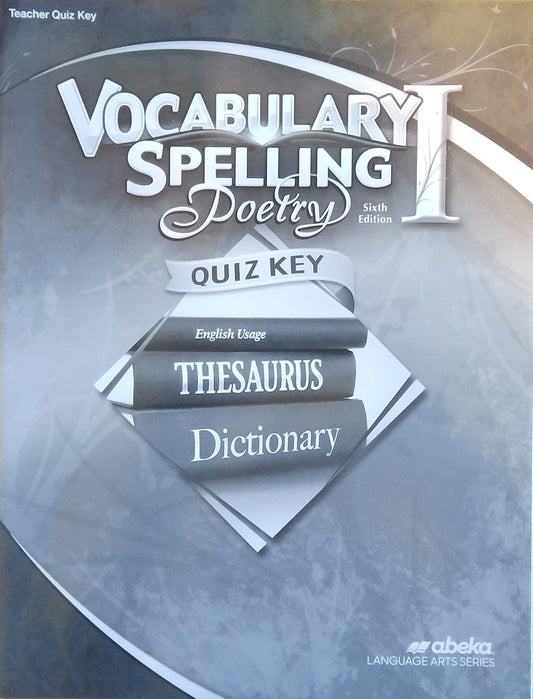 Vocabulary, Spelling & Poetry 1: Quiz Key