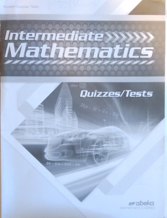 Intermediate Mathematics: Quizzes/Tests
