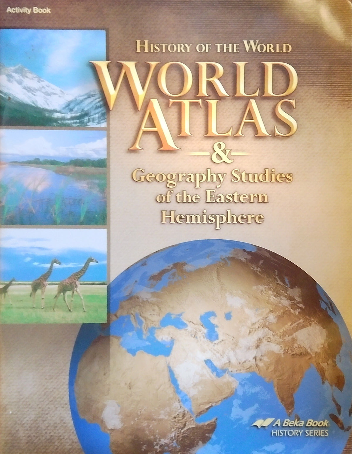 World Atlas & Geography Studies Of The Eastern Hemisphere: Activity Book