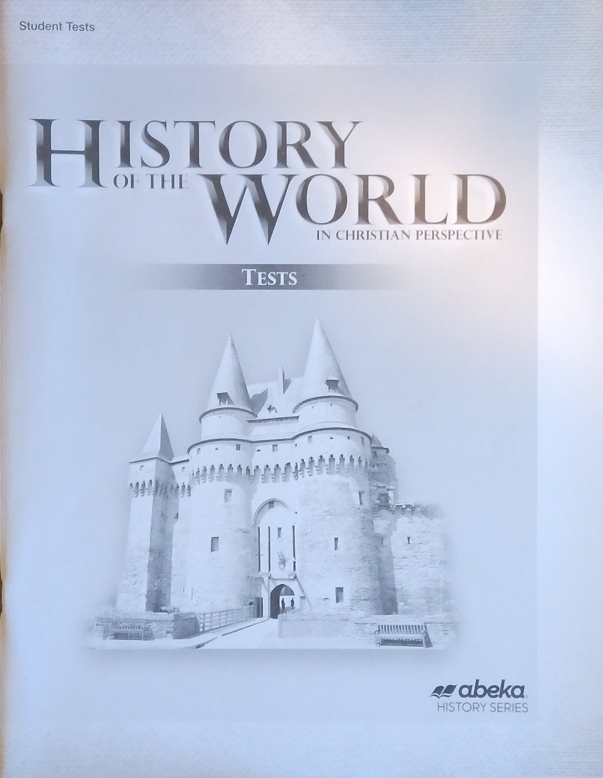 History Of The World: Tests