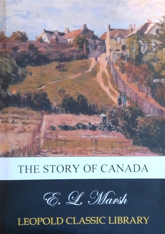 The Story Of Canada