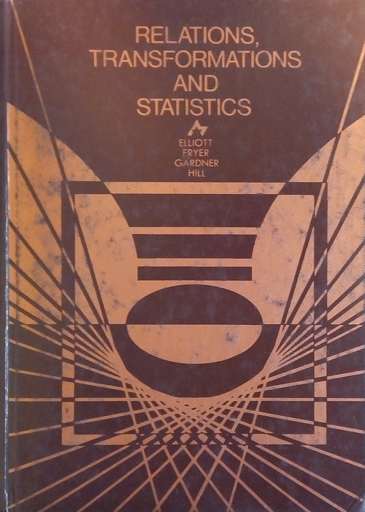 Relations, Transformations, and Statistics
