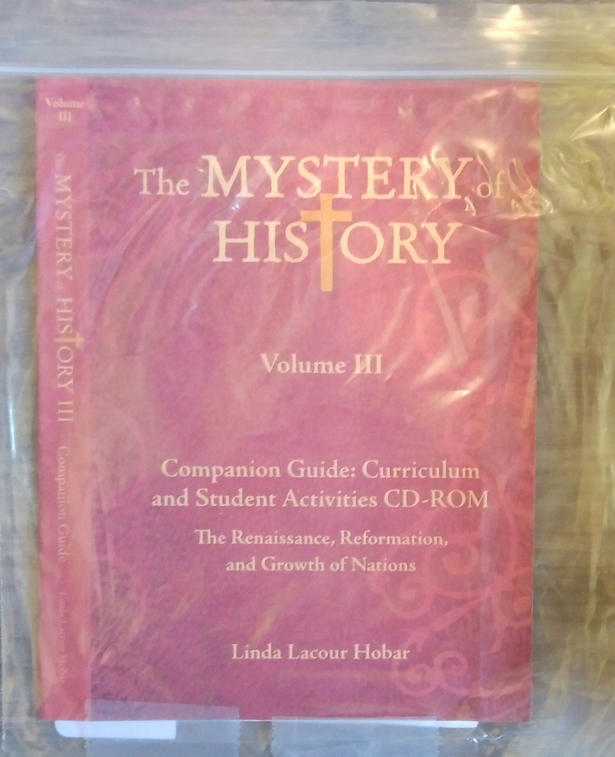 The Mystery Of History Vol. 3: Companion Guide CD-ROM