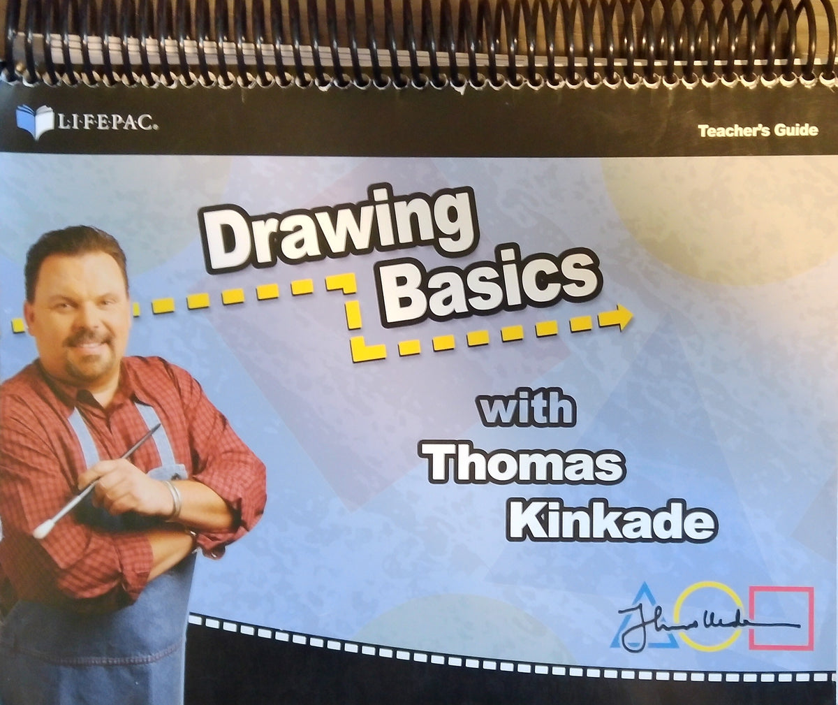 Drawing Basics With Thomas Kinkade: Teacher's Guide