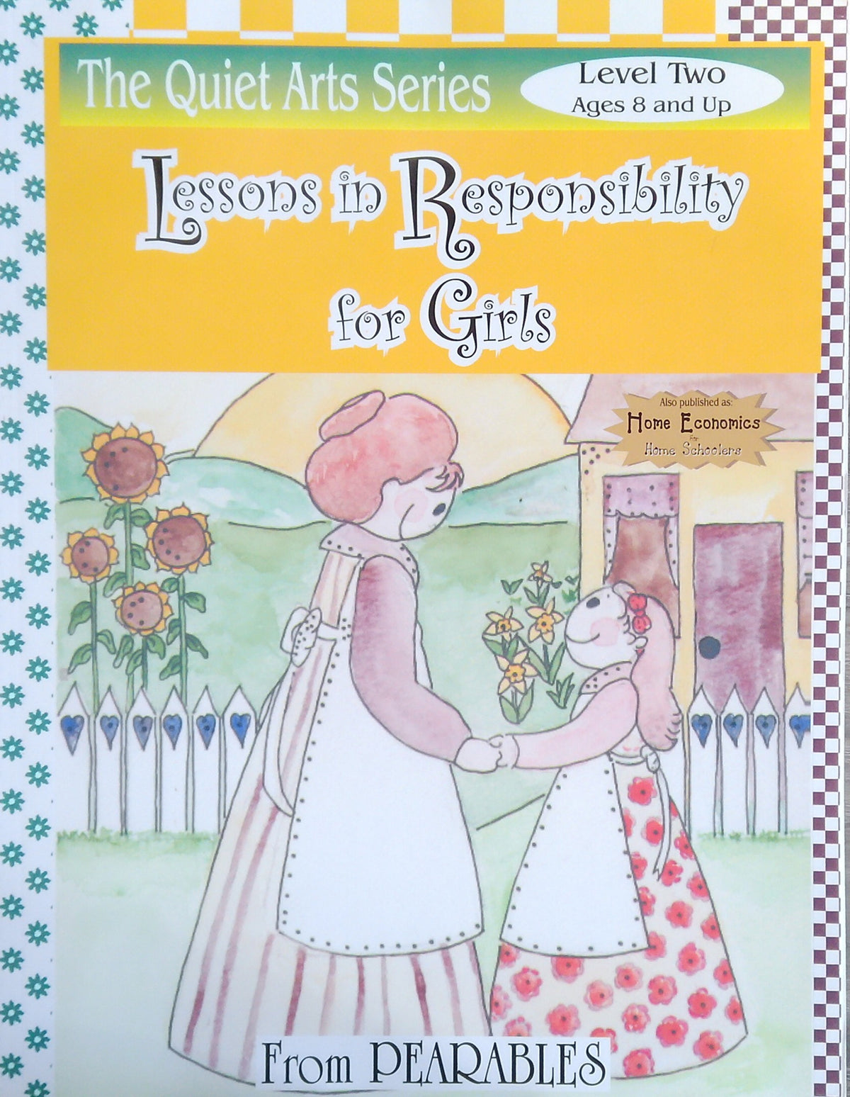 Lessons In Responsibility For Girls: Level 2
