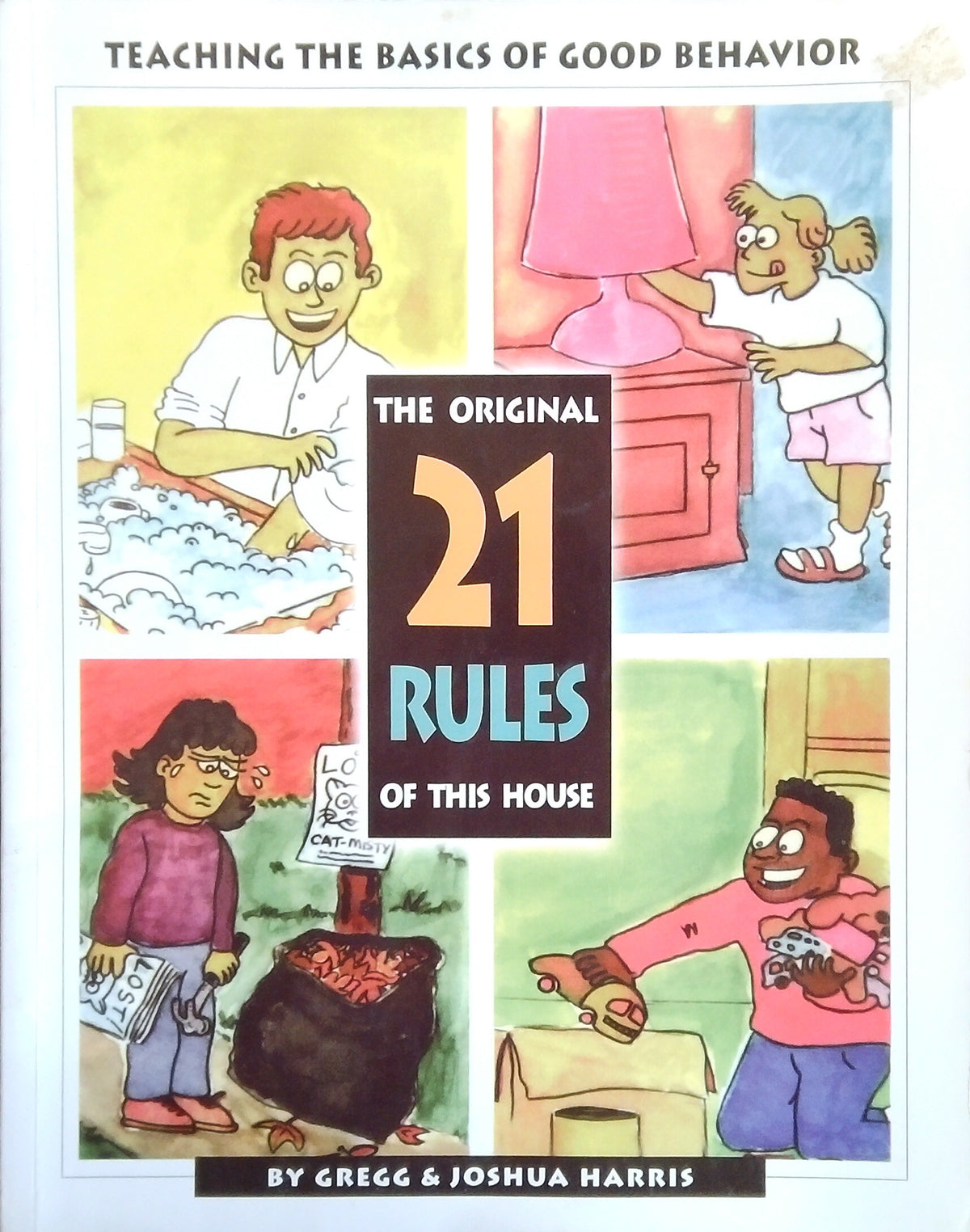 The Original 21 Rules Of This House