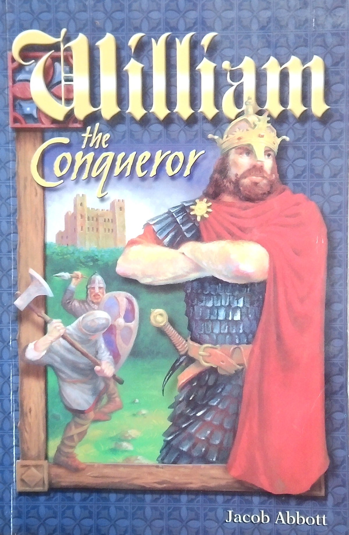 William The Conqueror