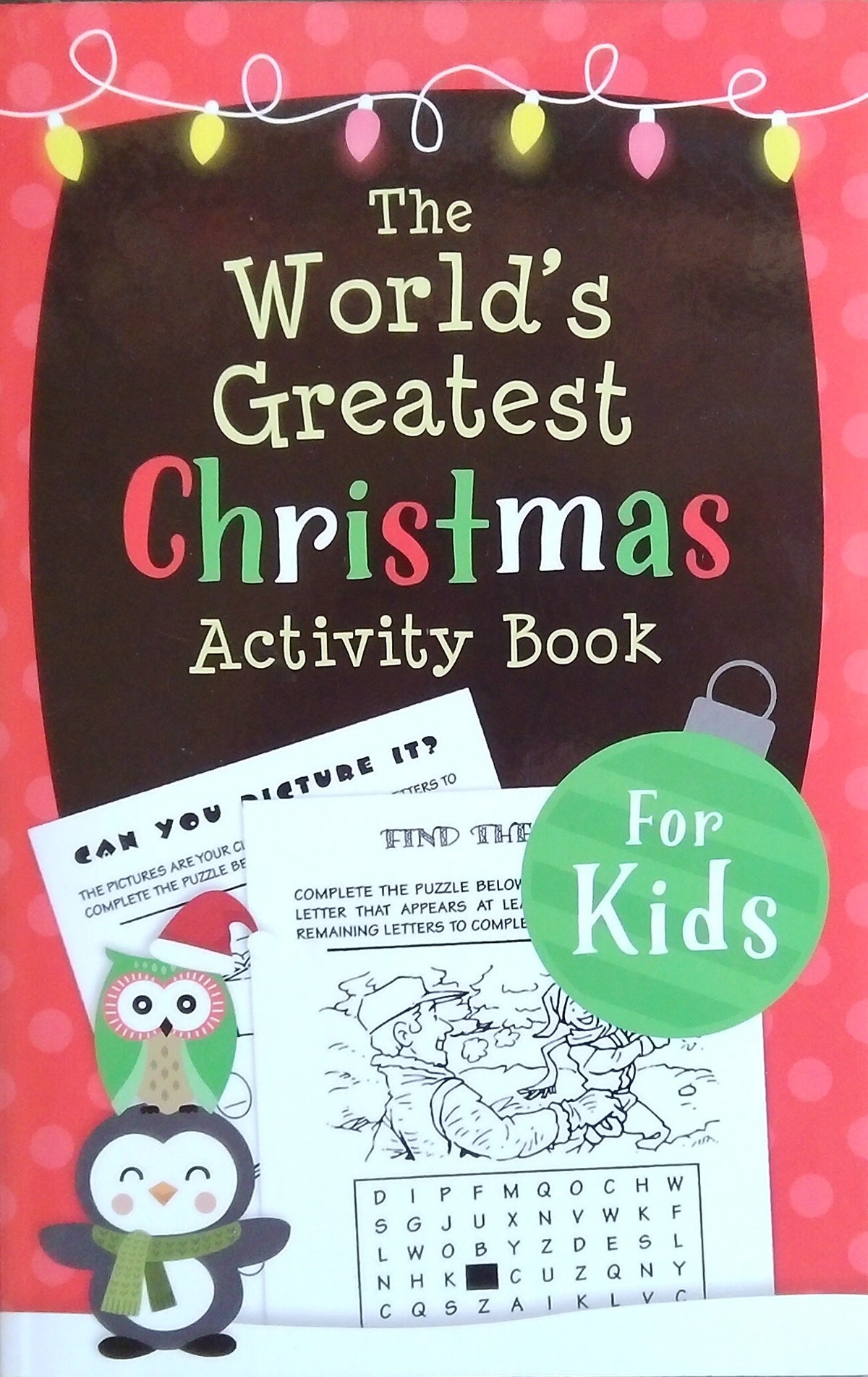 The World's Greatest Christmas: Activity Book For Kids