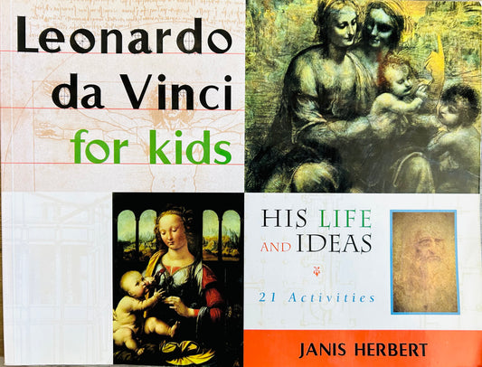 Leonardo da Vinci For Kids